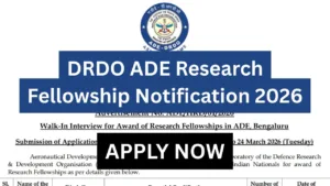 DRDO ADE Research Fellowship Notification 2026