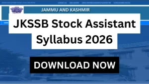 JKSSB Stock Assistant Syllabus 2026
