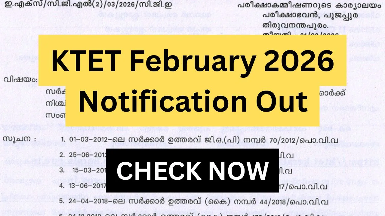 KTET February 2026 Notification Out